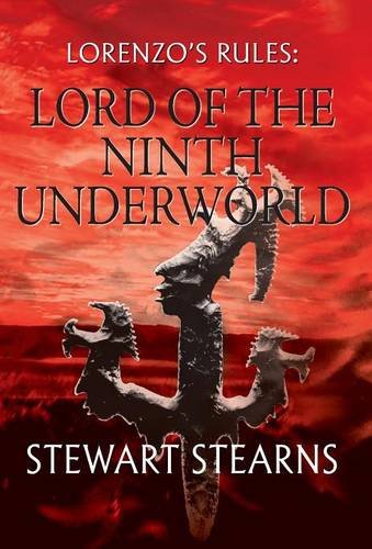 Lorenzo's Rules Lord Of The Ninth Underworld [Hardcover]