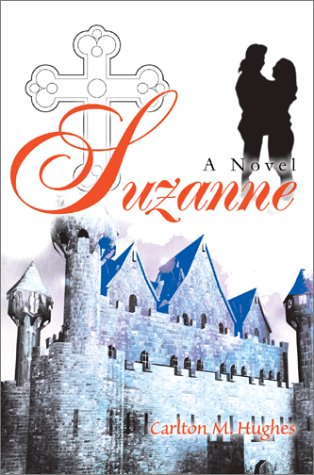 SuzanneA Novel  A Novel [Hardcover]