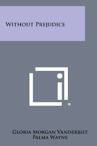 Without Prejudice [Paperback]