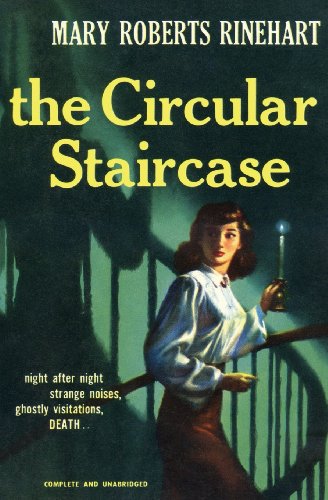 The Circular Staircase [Paperback]