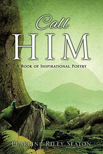 Call Him [Paperback]