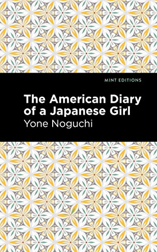 The American Diary of a Japanese Girl [Paperback]