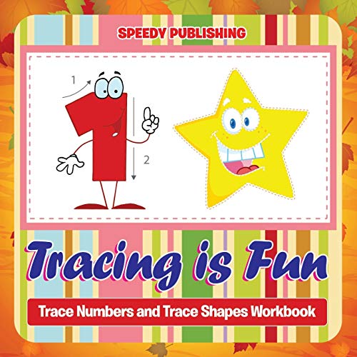 Tracing Is Fun  Trace Numbers and Trace Shapes Workbook [Paperback]
