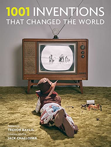 1001 Inventions That Changed the World [Paperback]