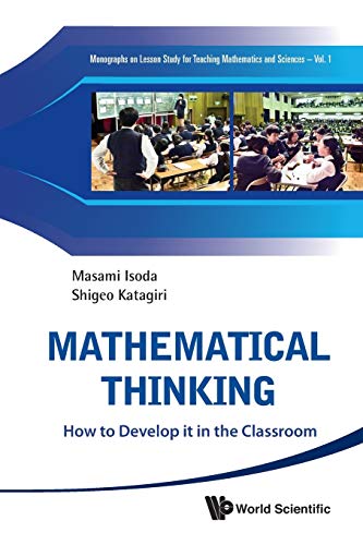 Mathematical Thinking How To Develop It In The Classroom (monographs On Lesson  [Paperback]