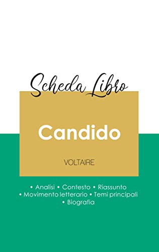 Scheda Libro Candido Di Voltaire (Analisi Letteraria Di Riferimento E Riassunto
