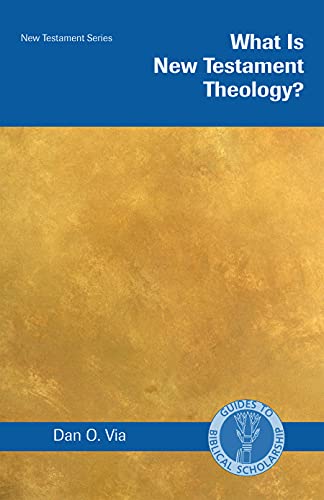 What Is New Testament Theology (guides To Biblical Scholarship New Testament Se [Paperback]