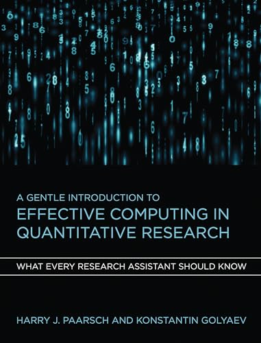 A Gentle Introduction to Effective Computing in Quantitative Research What Ever [Hardcover]