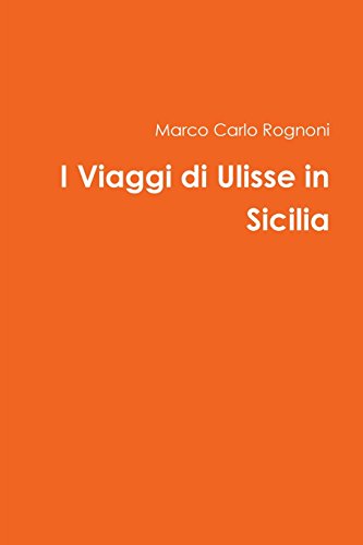I Viaggi Di Ulisse in Sicilia [Paperback]