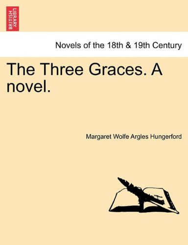 Three Graces a Novel [Paperback]