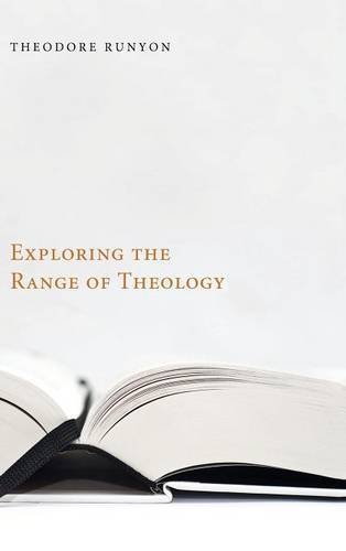 Exploring The Range Of Theology [Hardcover]