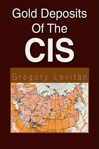 Gold Deposits Of The Cis [Hardcover]