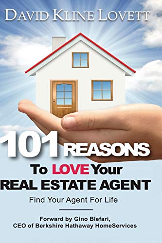 101 Reasons to Love Your Real Estate Agent [Paperback]