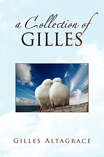 Collection of Gilles [Paperback]