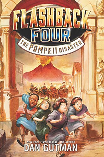 Flashback Four 3 The Pompeii Disaster [Paperback]