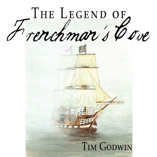 Legend of Frenchman's Cove [Paperback]