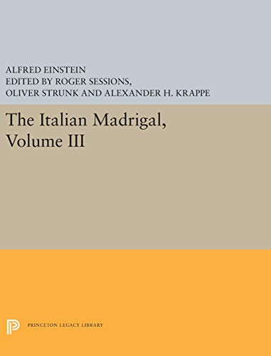 The Italian Madrigal Volume III [Hardcover]