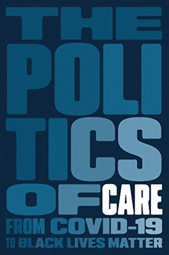 The Politics of Care [Paperback]