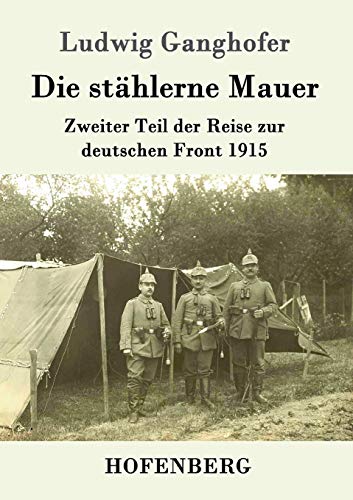 Die Stahlerne Mauer (german Edition) [Paperback]