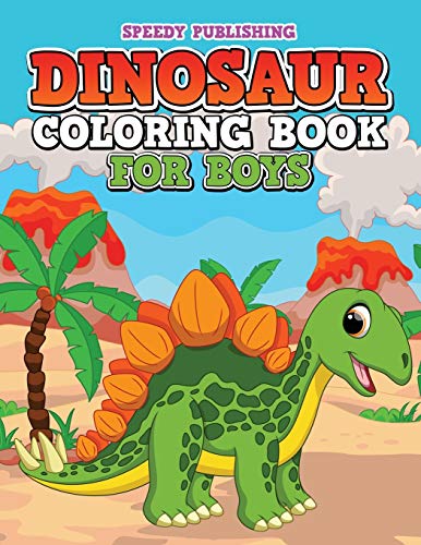 Dinosaur Coloring Book for Boys [Paperback]