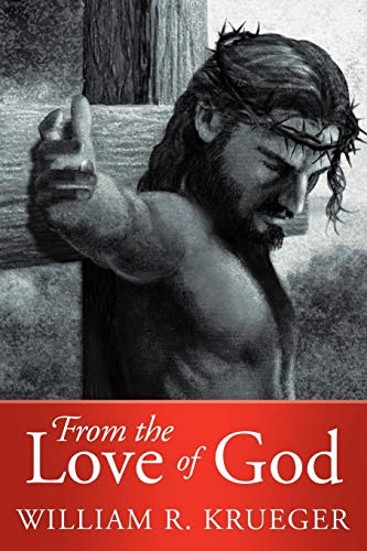 From the Love of God [Paperback]