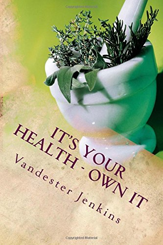 It's Your Health - Own It A Family And Allergies [Paperback]