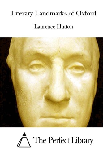 Literary Landmarks Of Oxford [Paperback]