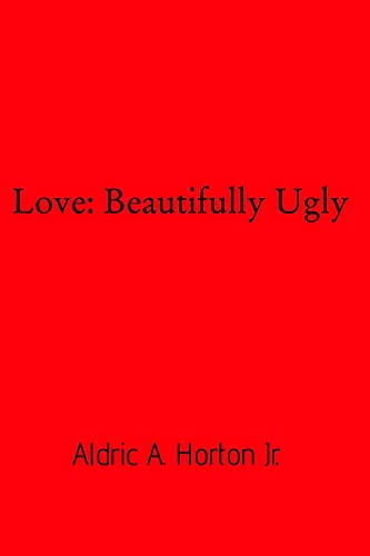 Love Beautifully Ugly [Paperback]