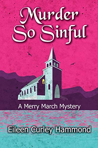 Murder So Sinful  A Merry March Mystery [Paperback]