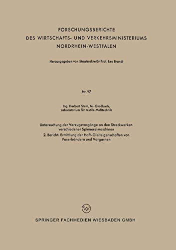 Untersuchung der Verzugsvorgnge an den Streckwerken verschiedener Spinnereimasc [Paperback]