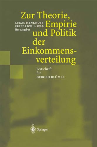 Zur Theorie, Empirie und Politik der Einkommensverteilung Festschrift fr Gerol [Hardcover]