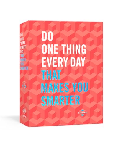 Do One Thing Every Day That Makes You Smarter A Journal [Paperback]