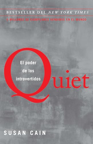 Quiet El poder de los introvertidos / Quiet The Power of Introverts in a World [Paperback]