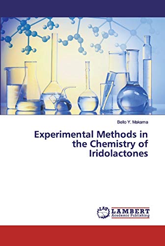 Experimental Methods In The Chemistry Of Iridolactones