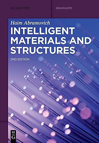 Intelligent Materials And Structures