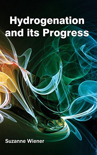 Hydrogenation And Its Progress [Hardcover]