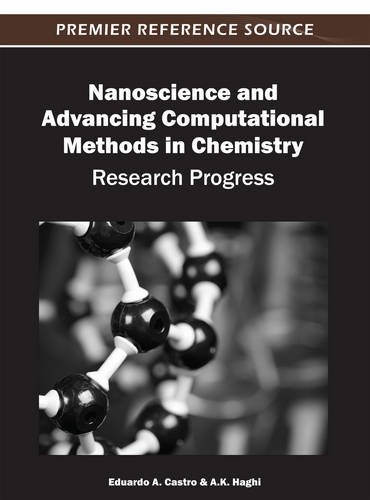 Nanoscience And Advancing Computational Methods In Chemistry Research Progress [Hardcover]