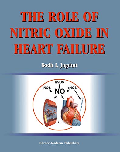 The Role of Nitric Oxide in Heart Failure [Paperback]