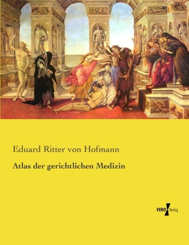 Atlas Der Gerichtlichen Medizin (german Edition) [Paperback]
