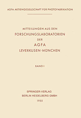 Mitteilungen aus den Forschungslaboratorien der AGFA, Leverkusen-Mnchen [Paperback]