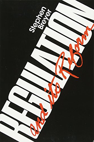 Regulation And Its Reform [Paperback]