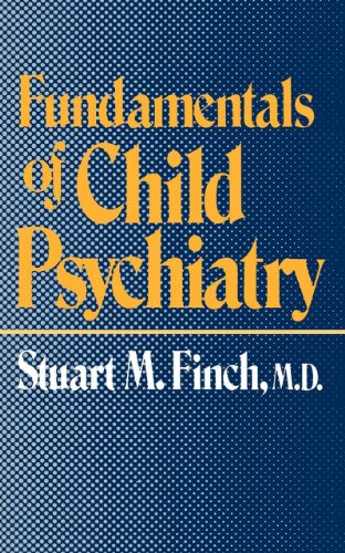 Fundamentals of Child Psychiatry [Paperback]