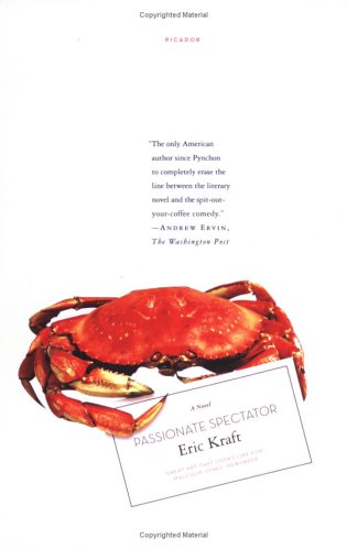 Passionate Spectator A Novel [Paperback]