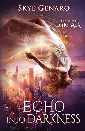 Echo Into Darkness Book 2 In The Echo Saga (volume 2) [Paperback]