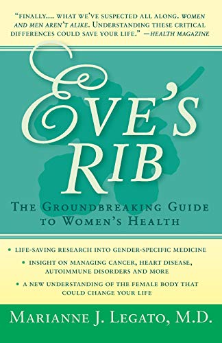 Eve's Rib The Groundbreaking Guide to Women's Health [Paperback]