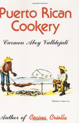 Puerto Rican Cookery [Hardcover]
