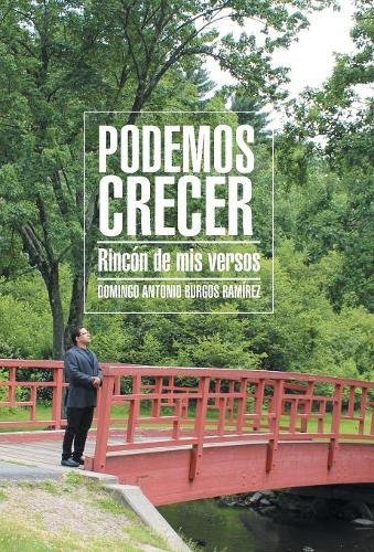 Podemos Crecer  Rincn de Mis Versos [Hardcover]