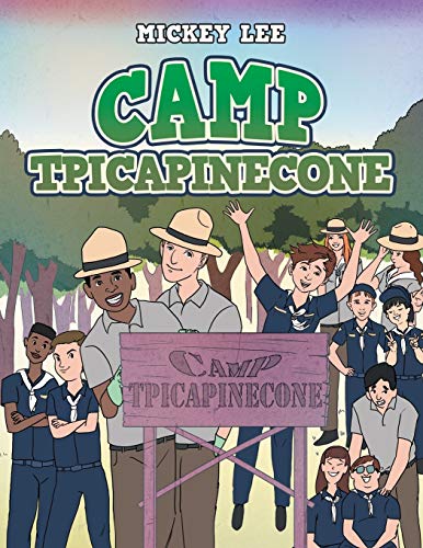 Camp Tpicapinecone [Paperback]