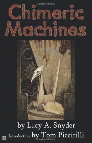 Chimeric Machines [Paperback]