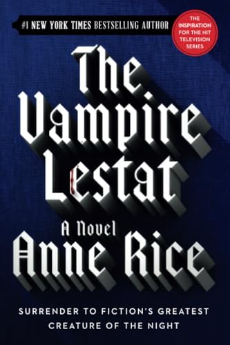 The Vampire Lestat [Paperback]